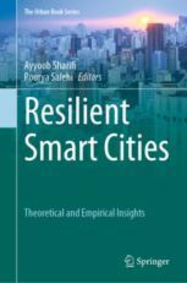 Resilient smart cities: Theoretical and empirical insights | Asia ...